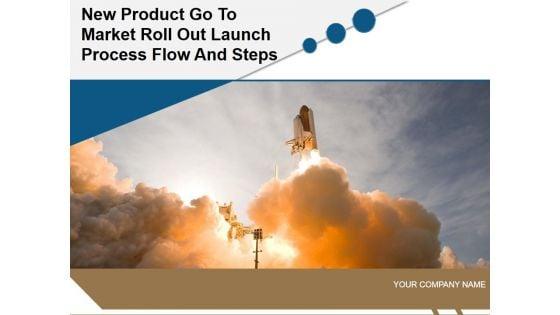 New_Product_Launch_Process_Flow_And_Steps_Ppt_PowerPoint_Presentation_Complete_Deck_With_Slides_Slide_1.jpg