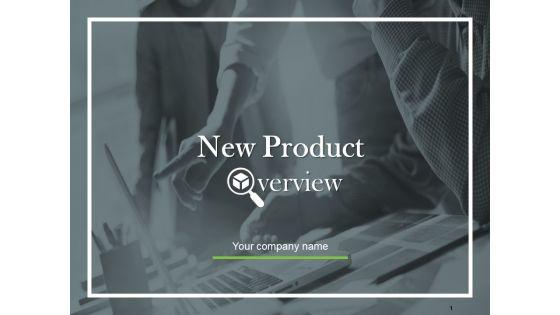 New_Product_Overview_Ppt_PowerPoint_Presentation_Complete_Deck_With_Slides_Slide_1.jpg