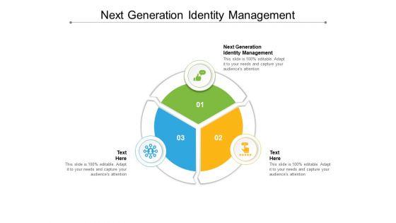 Next_Generation_Identity_Management_Ppt_PowerPoint_Presentation_Gallery_Guide_Cpb_Pdf_Slide_1.jpg