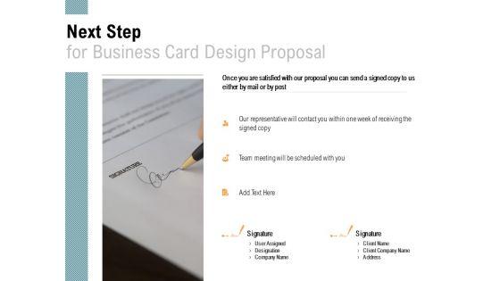 Next_Step_For_Business_Card_Design_Proposal_Agenda_Ppt_PowerPoint_Presentation_Infographics_Infographics_Slide_1.jpg