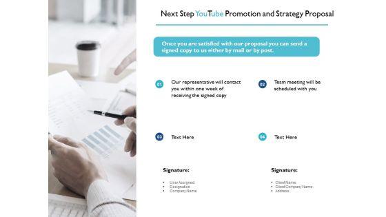 Next_Step_Youtube_Promotion_And_Strategy_Proposal_Financial_Ppt_PowerPoint_Presentation_Infographic_Template_Graphic_Tips_Slide_1.jpg