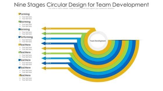 Nine_Stages_Circular_Design_For_Team_Development_Ppt_PowerPoint_Presentation_File_Icon_PDF_Slide_1.jpg