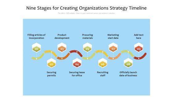 Nine_Stages_For_Creating_Organizations_Strategy_Timeline_Ppt_PowerPoint_Presentation_File_Icons_PDF_Slide_1.jpg