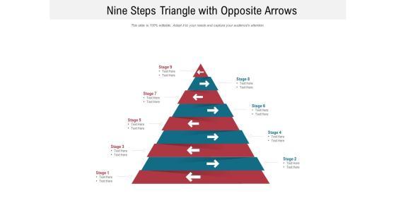 Nine Steps Triangle With Opposite Arrows Ppt PowerPoint Presentation File Portfolio PDF Nine Steps Triangle With Opposite Arrows Ppt PowerPoint Presentation File Portfolio PDF