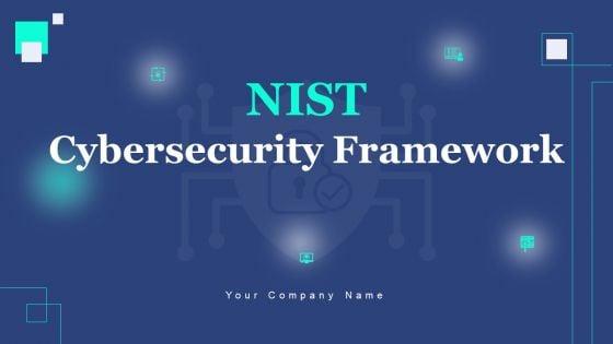 Nist_Cybersecurity_Framework_Ppt_PowerPoint_Presentation_Complete_Deck_With_Slides_Slide_1.jpg