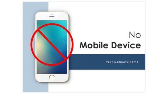 No_Mobile_Device_Icon_Representing_Road_Sign_Ppt_PowerPoint_Presentation_Complete_Deck_Slide_1.jpg