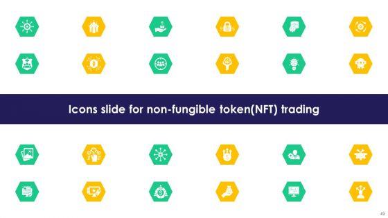 Non-Fungible_Token_Nft_Trading_Ppt_PowerPoint_Presentation_Complete_Deck_With_Slides_Slide_49.jpg