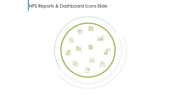 Nps_Reports_And_Dashboard_Icons_Slide_Ppt_Outline_Samples_PDF_Slide_1.jpg