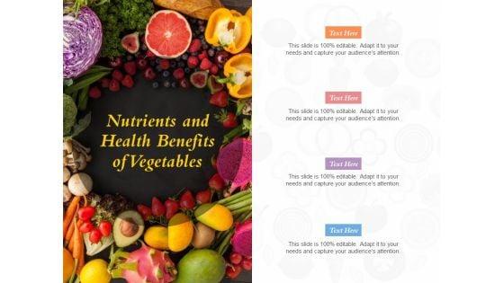 Nutrients_And_Health_Benefits_Of_Vegetables_Ppt_PowerPoint_Presentation_Icon_Design_Ideas_Slide_1.jpg
