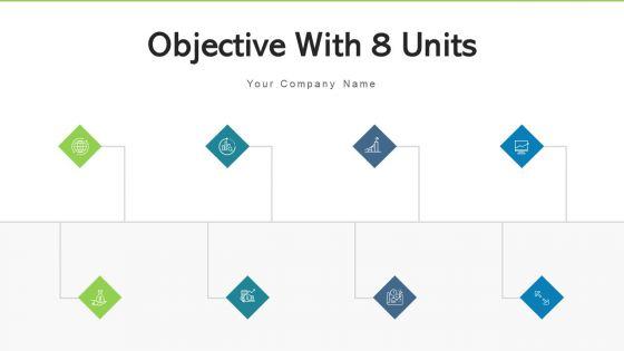 Objective_With_8_Units_Teamwork_Success_Ppt_PowerPoint_Presentation_Complete_Deck_With_Slides_Slide_1.jpg