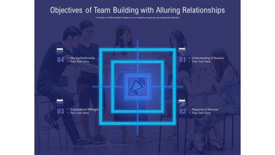 Objectives_Of_Team_Building_With_Alluring_Relationships_Ppt_PowerPoint_Presentation_Show_Backgrounds_PDF_Slide_1.jpg