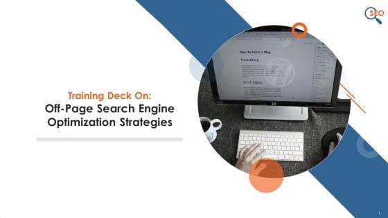 Off_Page_Search_Engine_Optimization_Strategies_Training_Deck_On_SEO_Training_Ppt_Slide_1.jpg