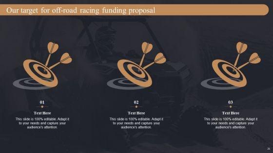 Off_Road_Racing_Funding_Proposal_Ppt_PowerPoint_Presentation_Complete_Deck_With_Slides_Slide_25.jpg