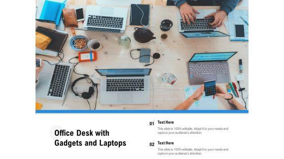 Office_Desk_With_Gadgets_And_Laptops_Ppt_PowerPoint_Presentation_File_Show_PDF_Slide_1.jpg