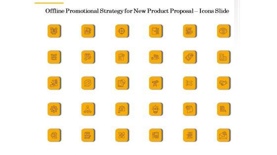 Offline_Promotional_Strategy_For_New_Product_Proposal_Icons_Slide_Ppt_PowerPoint_Presentation_Layouts_Topics_PDF_Slide_1.jpg