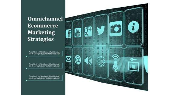 Omnichannel_Ecommerce_Marketing_Strategies_Ppt_PowerPoint_Presentation_Infographics_Outline_Slide_1.jpg