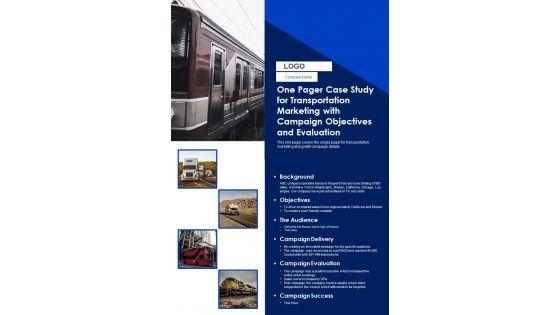 One_Pager_Case_Study_For_Transportation_Marketing_With_Campaign_Objectives_And_Evaluation_PDF_Document_PPT_Template_Slide_1.jpg