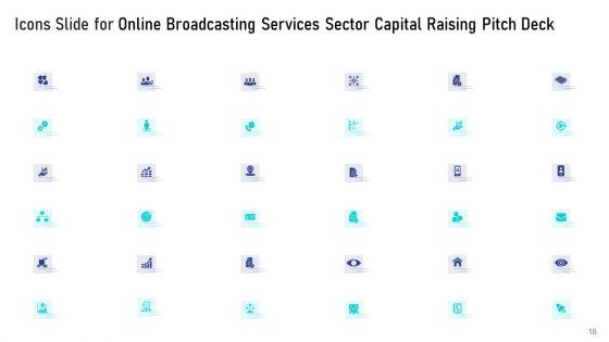 Online_Broadcasting_Services_Sector_Capital_Raising_Pitch_Deck_Ppt_PowerPoint_Presentation_Complete_Deck_With_Slides_Slide_18.jpg
