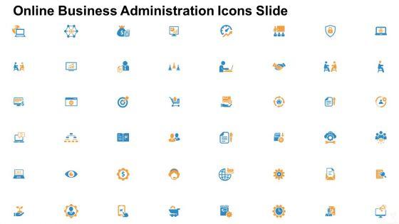 Online_Business_Administration_Ppt_PowerPoint_Presentation_Complete_Deck_With_Slides_Slide_46.jpg