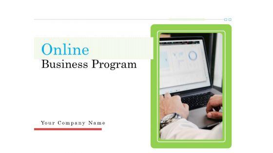Online_Business_Program_Ppt_PowerPoint_Presentation_Complete_Deck_With_Slides_Slide_1.jpg