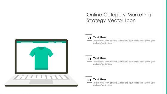 Online_Category_Marketing_Strategy_Vector_Icon_Ppt_PowerPoint_Presentation_Portfolio_Slideshow_PDF_Slide_1.jpg