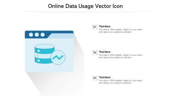 Online_Data_Usage_Vector_Icon_Ppt_PowerPoint_Presentation_Summary_Designs_PDF_Slide_1.jpg