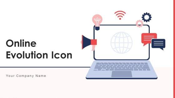 Online_Evolution_Icon_Marketing_Ecosystem_Ppt_PowerPoint_Presentation_Complete_Deck_With_Slides_Slide_1.jpg