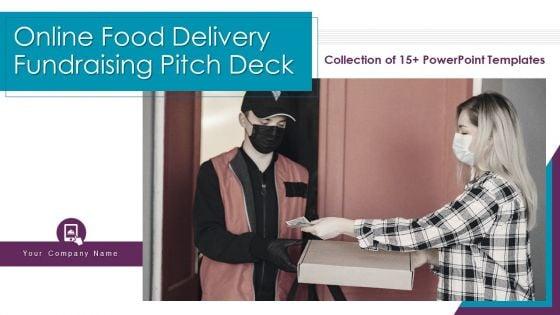 Online_Food_Delivery_Fundraising_Pitch_Deck_Ppt_PowerPoint_Presentation_Complete_With_Slides_Slide_1.jpg