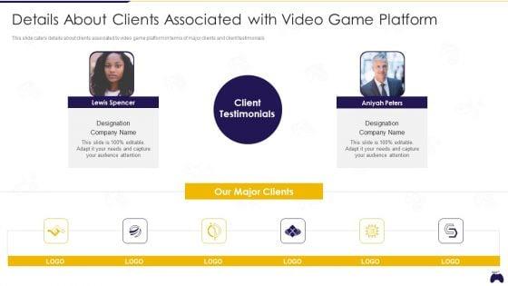 Online_Gaming_Fundraising_Pitch_Deck_Details_About_Clients_Associated_With_Video_Game_Platform_Sample_PDF_Slide_1.jpg