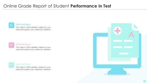 Online_Grade_Report_Of_Student_Performance_In_Test_Diagrams_PDF_Slide_1.jpg