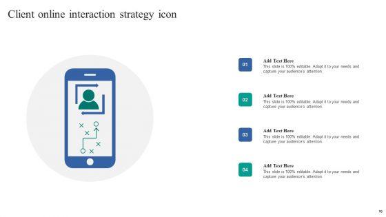 Online_Interaction_Strategy_Ppt_PowerPoint_Presentation_Complete_Deck_With_Slides_Slide_16.jpg