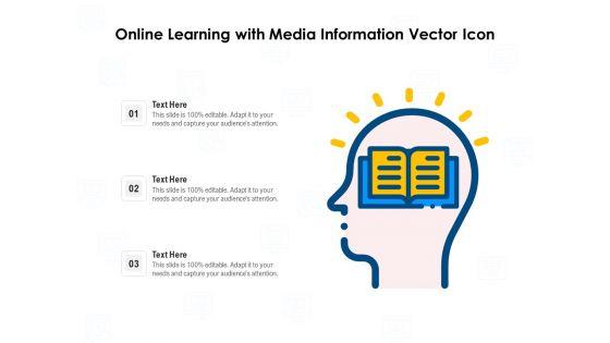 Online_Learning_With_Media_Information_Vector_Icon_Ppt_PowerPoint_Presentation_Infographics_Deck_PDF_Slide_1.jpg