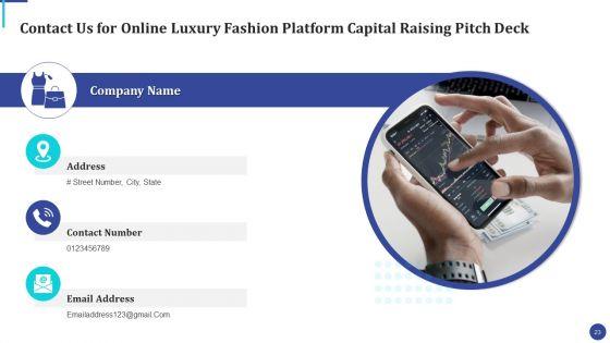 Online_Luxury_Fashion_Platform_Capital_Raising_Pitch_Deck_Ppt_PowerPoint_Presentation_Complete_Deck_With_Slides_Slide_23.jpg