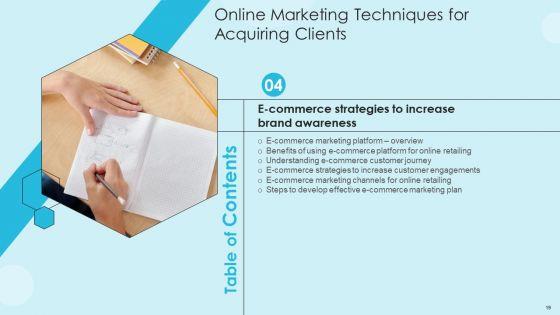 Online_Marketing_Techniques_For_Acquiring_Clients_Ppt_PowerPoint_Presentation_Complete_Deck_With_Slides_Slide_19.jpg