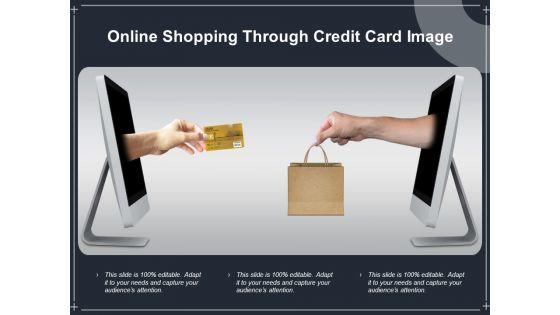 Online_Shopping_Through_Credit_Card_Image_Ppt_PowerPoint_Presentation_Layouts_File_Formats_Slide_1.jpg