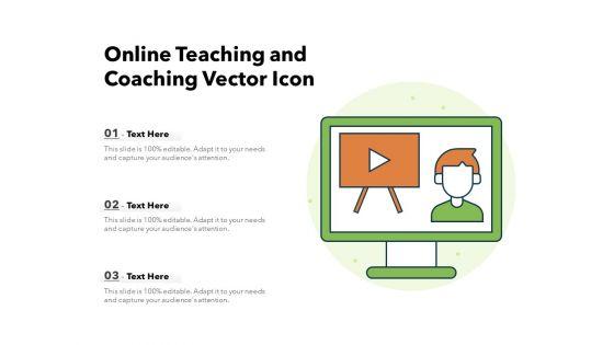 Online_Teaching_And_Coaching_Vector_Icon_Ppt_PowerPoint_Presentation_Show_Slides_PDF_Slide_1.jpg