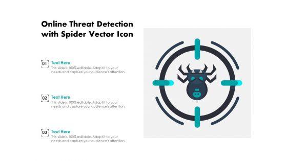 Online_Threat_Detection_With_Spider_Vector_Icon_Ppt_PowerPoint_Presentation_File_Visual_Aids_PDF_Slide_1.jpg