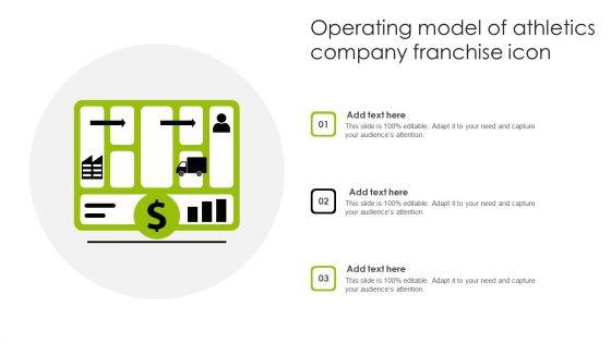 Operating_Model_Of_Athletics_Company_Franchise_Icon_Ppt_Portfolio_Example_PDF_Slide_1.jpg