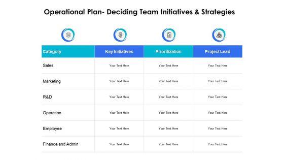 Operational_Plan_Deciding_Team_Initiatives_And_Strategies_Ppt_PowerPoint_Presentation_Styles_Graphic_Images_Slide_1.jpg