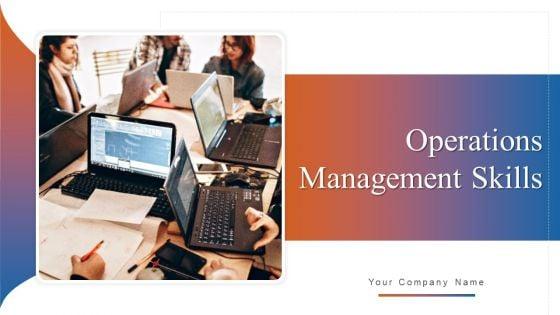 Operations_Management_Skills_Ppt_PowerPoint_Presentation_Complete_Deck_With_Slides_Slide_1.jpg