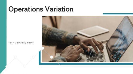 Operations_Variation_Transformation_Process_Ppt_PowerPoint_Presentation_Complete_Deck_With_Slides_Slide_1.jpg