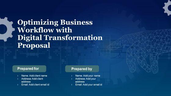 Optimizing_Business_Workflow_With_Digital_Transformation_Proposal_Ppt_PowerPoint_Presentation_Complete_Deck_With_Slides_Slide_1.jpg