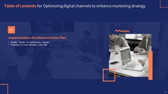 Optimizing_Digital_Channels_To_Enhance_Marketing_Strategy_Ppt_PowerPoint_Presentation_Complete_Deck_With_Slides_Slide_15.jpg