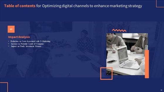 Optimizing_Digital_Channels_To_Enhance_Marketing_Strategy_Ppt_PowerPoint_Presentation_Complete_Deck_With_Slides_Slide_43.jpg