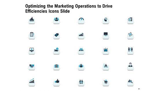 Optimizing_The_Marketing_Operations_To_Drive_Efficiencies_Ppt_PowerPoint_Presentation_Complete_Deck_With_Slides_Slide_61.jpg