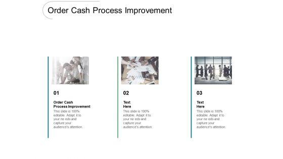 Order_Cash_Process_Improvement_Ppt_PowerPoint_Presentation_Outline_Example_Cpb_Pdf_Slide_1.jpg