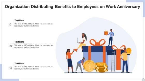 Organization_Distributing_Benefits_To_Employees_On_Work_Anniversary_Diagrams_PDF_Slide_1.jpg