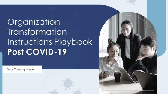 Organization_Transformation_Instructions_Playbook_Post_COVID_19_Ppt_PowerPoint_Presentation_Complete_Deck_With_Slides_Slide_1.jpg