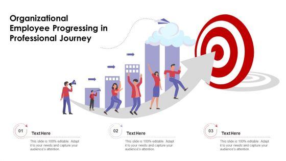Organizational_Employee_Progressing_In_Professional_Journey_Ppt_File_Background_PDF_Slide_1.jpg