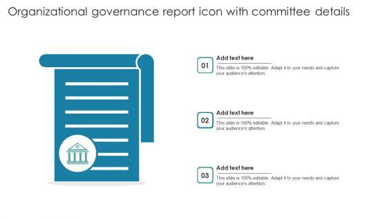Organizational_Governance_Report_Icon_With_Committee_Details_Themes_PDF_Slide_1.jpg